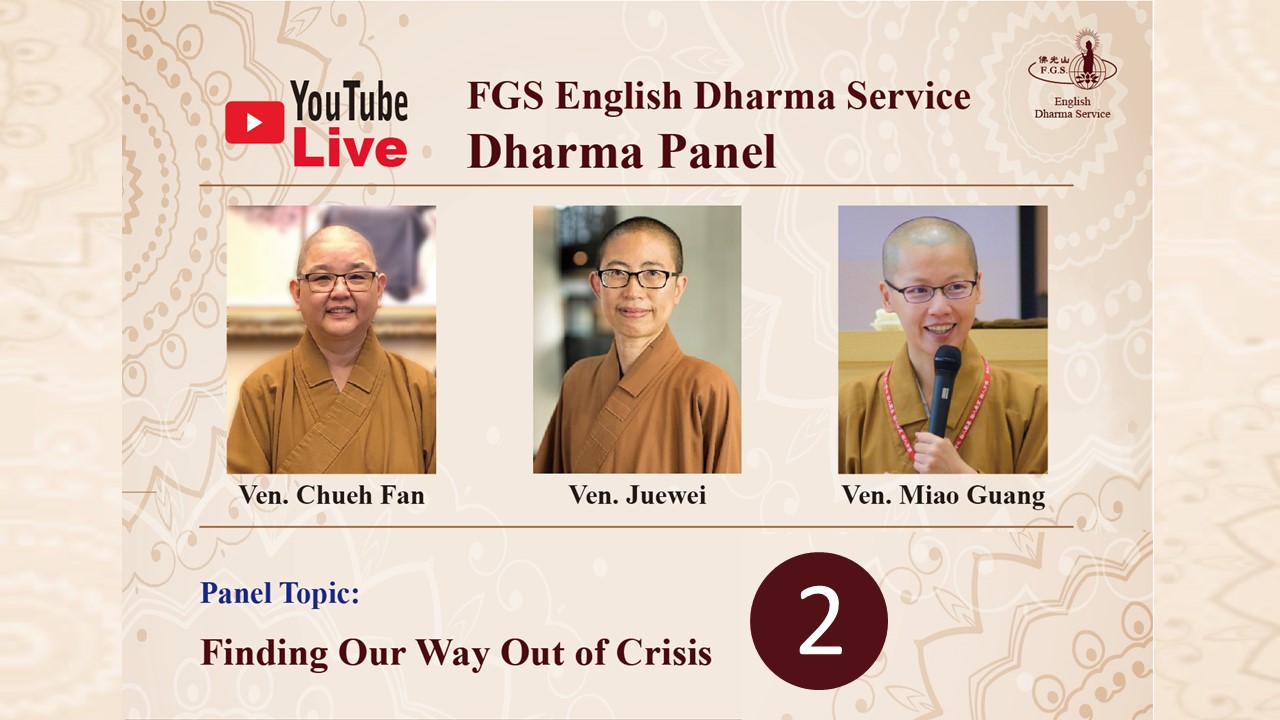 Dharma Panel: Finding Our Way Out of Crisis—Part 2