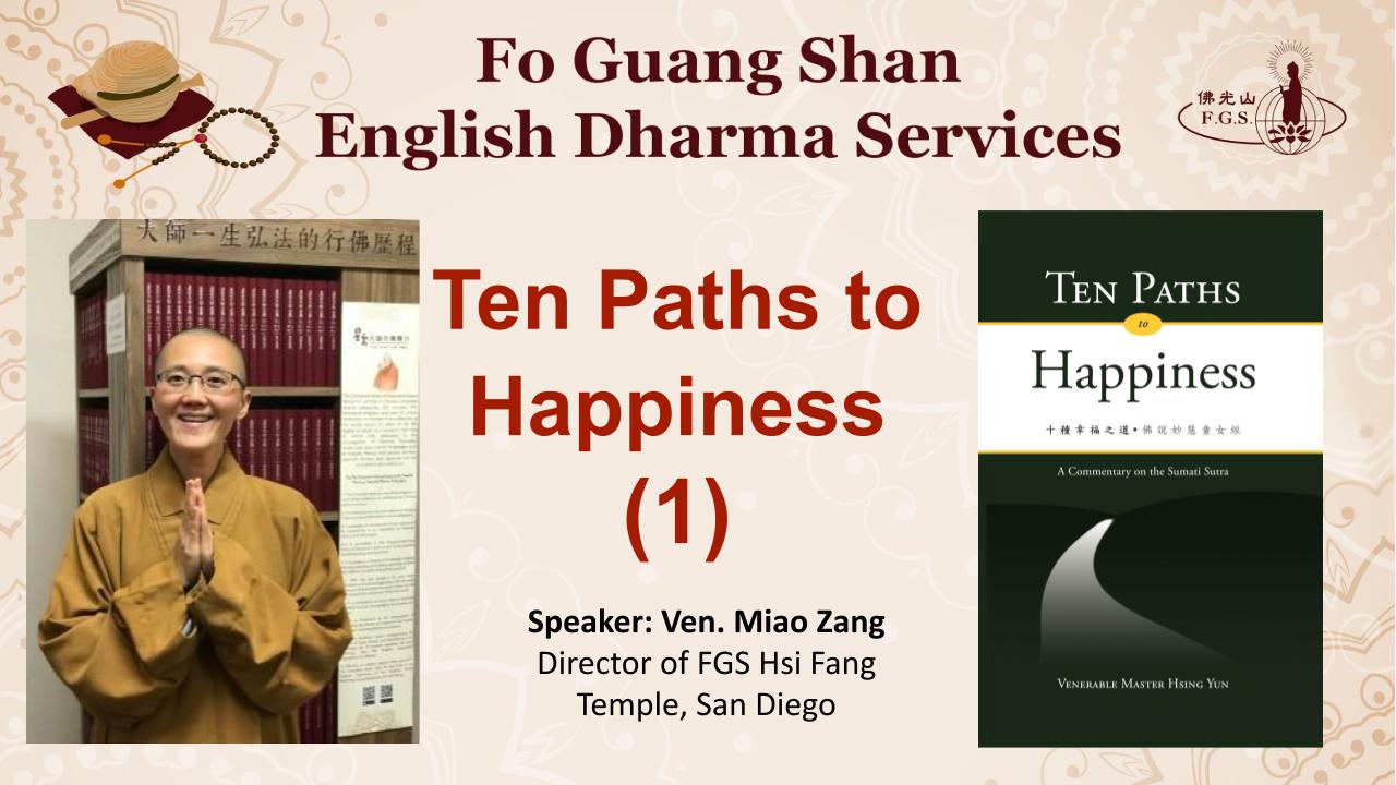 Introduction to Buddhist Sutras— Ten Paths to Happiness (1)
