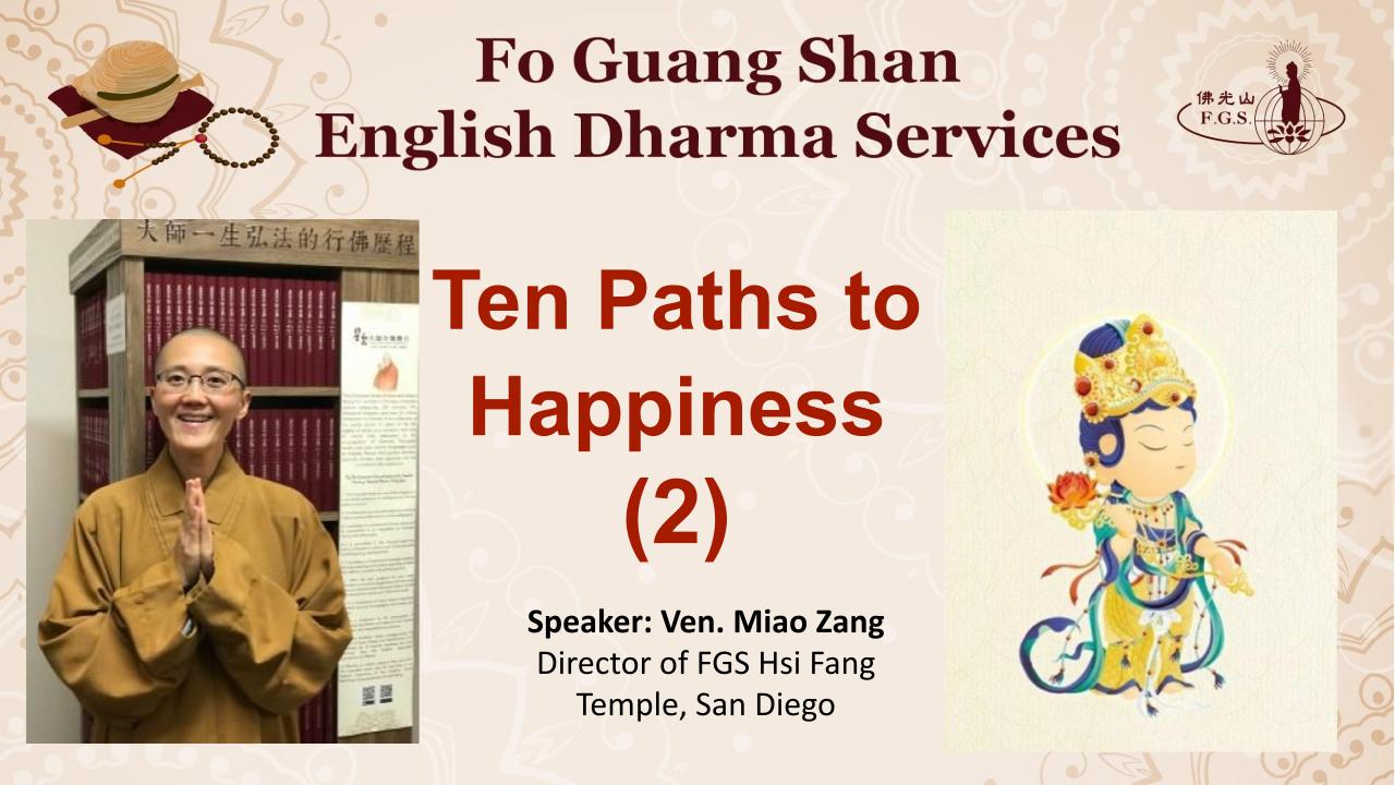 Introduction to Buddhist Sutras— Ten Paths to Happiness (2)