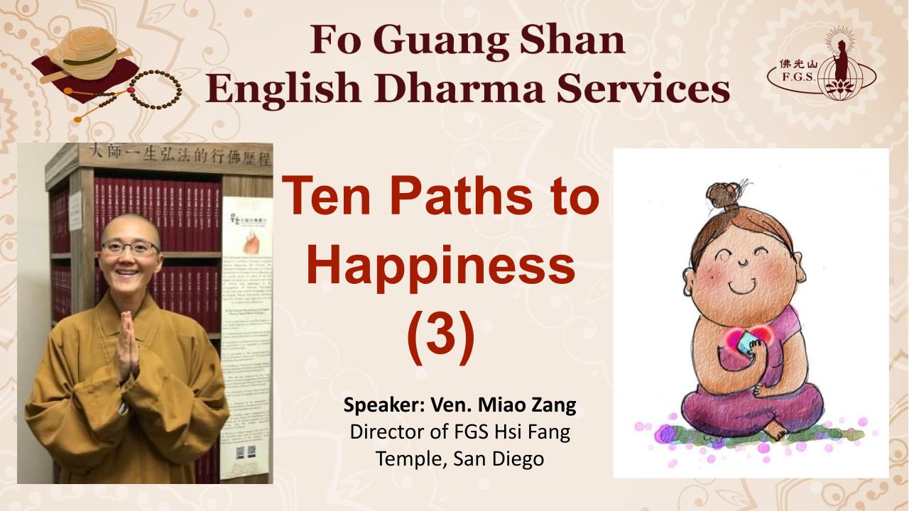 Introduction to Buddhist Sutras— Ten Paths to Happiness (3)