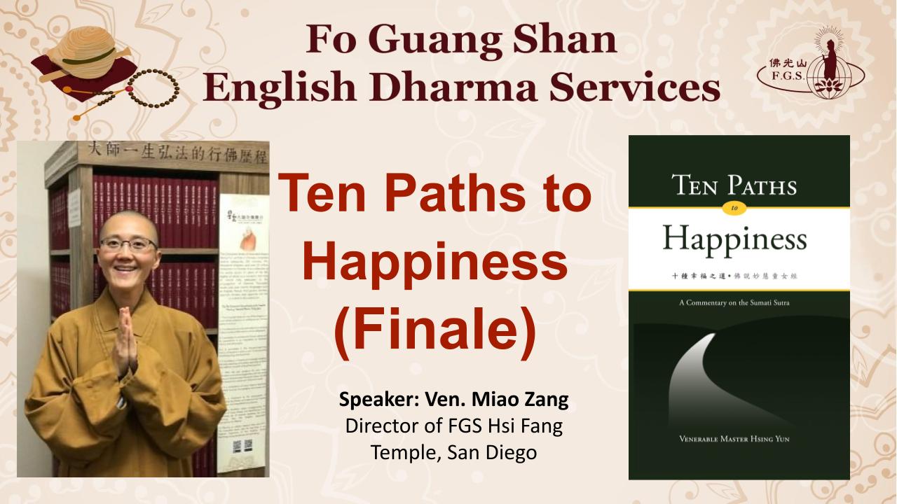 Introduction to Buddhist Sutras— Ten Paths to Happiness (6)