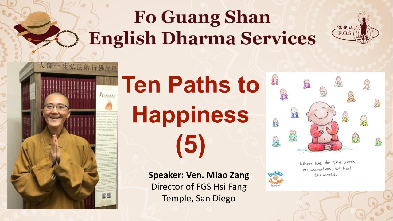 Introduction to Buddhist Sutras— Ten Paths to Happiness (5)