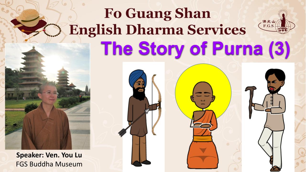 Biographies of Buddhist Masters: The Story of Purna (3)