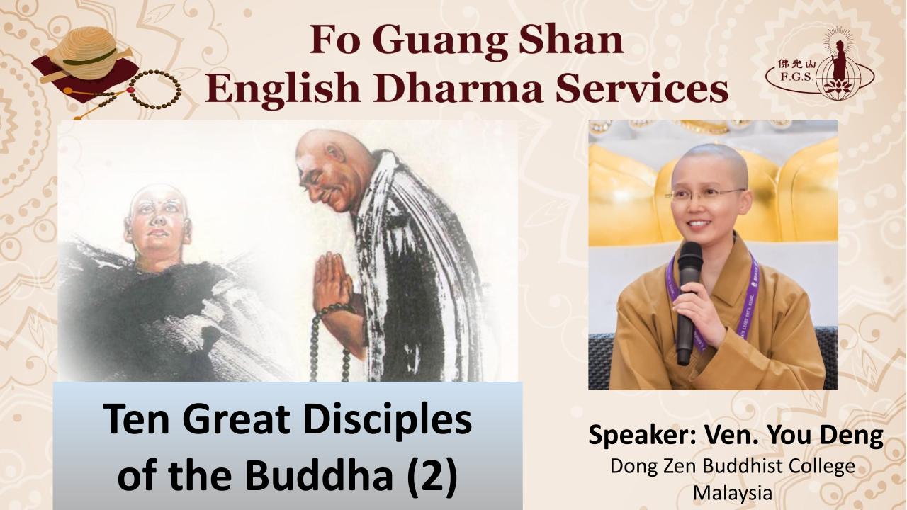 Ten Great Disciples of the Buddha: Purna & Subhuti