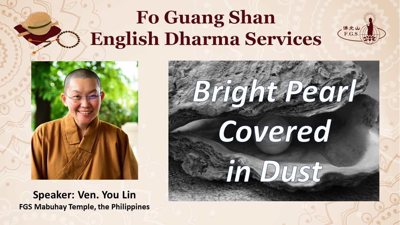 Intro to Buddhism: Bright Pearl Covered in Dust