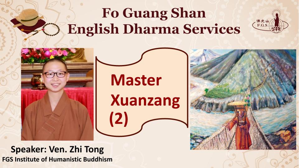 Records of Buddhist Masters: Master Xuanzang (2)