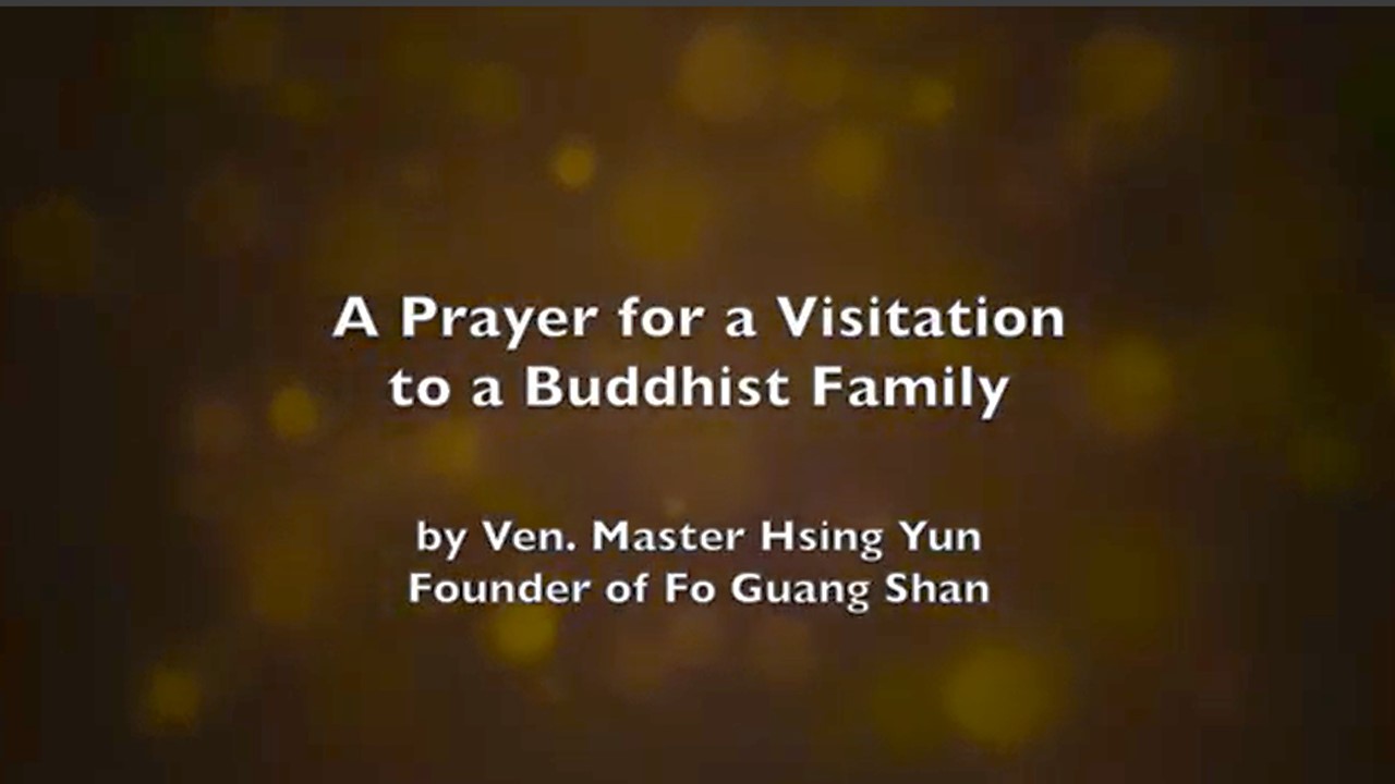 A Prayer for a Visitation to a Buddhist Family