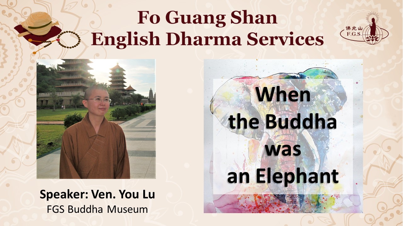 What the Buddha Did (1)—When He Was an Elephant