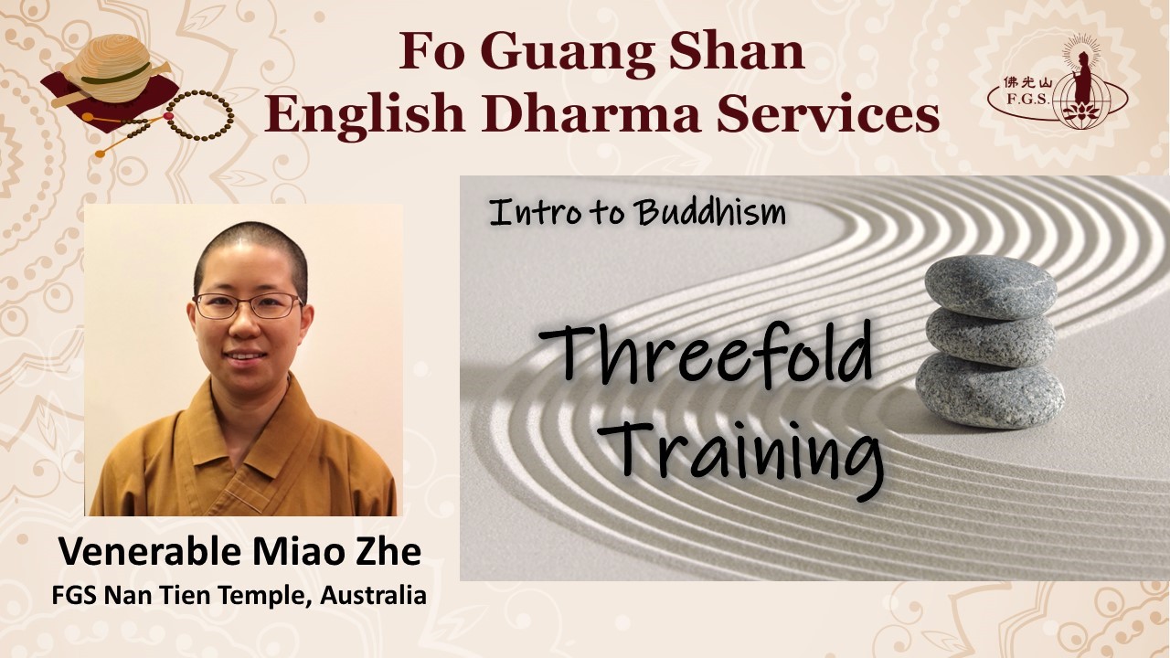 Introduction to Buddhism: Threefold Training