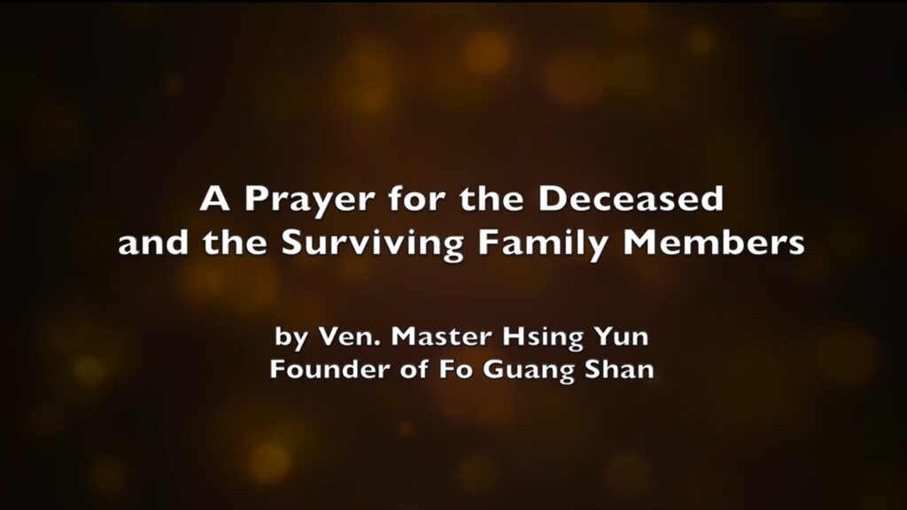 A Prayer for the Deceased and the Surviving Family Members - FGS